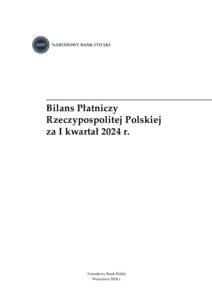 Bilans Płatniczy Rzeczypospolitej Polskiej za I kwartał 2024 r. - 3