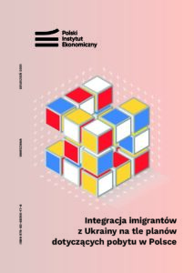 Raport PIE Integracja imigrantow z Ukrainy na tle planow dotyczacych pobytu w Polsce - 3